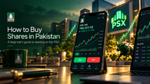 How to Buy Shares in Pakistan – Beginner's Guide to PSX Investing